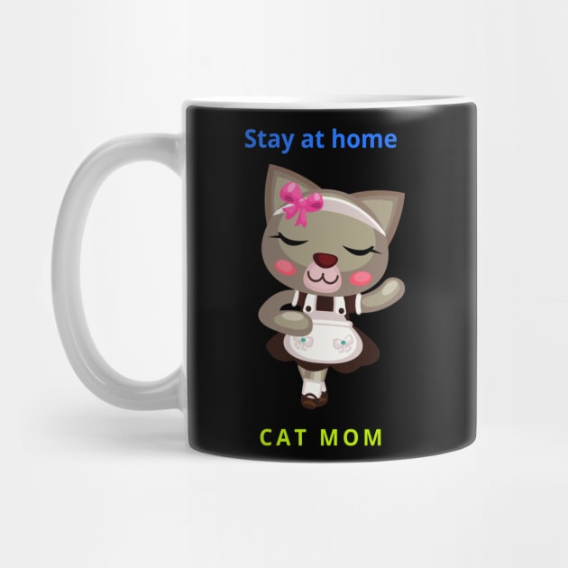 stay at home cat mom t-shirt by MariaB